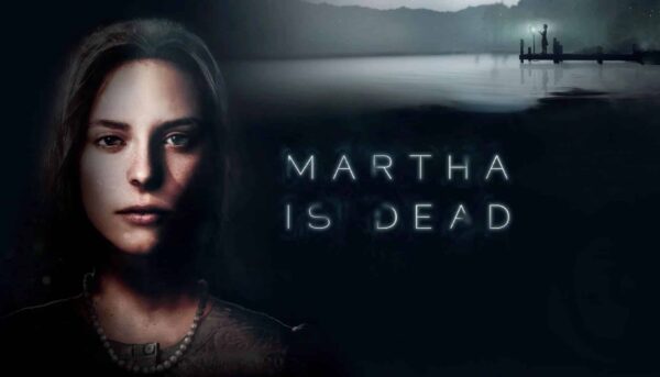 Купить Martha Is Dead ключ